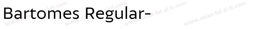 Bartomes Regular字体转换
